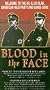 Blood in the Face [VHS]