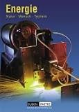 Produkt-Bild: Duden Natur - Mensch - Technik - Themenb&auml;nde: Energie: Sch&uuml;lerbuch: Lehrbuch f&uuml;r den Lernbereich Naturwissenschaft
