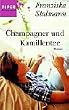 Champagner und Kamillentee: Roman