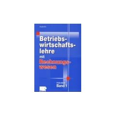 Betriebswirtschaftslehre mit Rechnungswesen, FOS/BOS, Bd.1