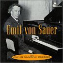 Emil von Sauer: Complete Commercial Recording