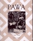 Pawa: A Memoir from the Belgian Congo - 1945-49