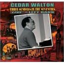 Three Sundays in the Seventies Live at the Left Bank by Cedar Walton