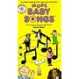 More Baby Songs [VHS]