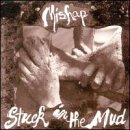 Stuck in the Mud