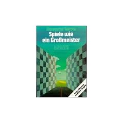 Spiele wie ein Gro�meister