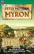 Myron. Ein Roman aus dem antiken Griechenland.
