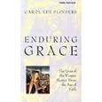 Enduring Grace: The Lives of 6 Women Mystics from the Age of Faith