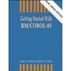 Click here to buy Getting Started With Rm Cobol With 3.5 and 5.25 Inch Disks by  Nancy Stern and Robert A. M. Stern.