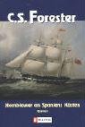 Hornblower an Spaniens K�sten - Cecil S. Forester