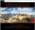 Armageddon An Experience in Sound and Drama: The final battle between good and evil (Left Behind)