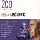 Felix LeClerc - Felix Leclerc - Zortam Music