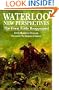 Waterloo: New Perspectives: The Great Battle Reappraised