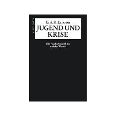 Jugend und Krise: Die Psychodynamik im sozialen Wandel