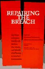 Repairing the Breach: Key Ways to Support Family Life, Reclaim Our Streets, and Rebuild Civil Society in America's Communities : Report of the National Task Force on africa