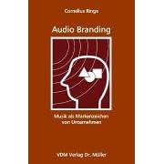 Audio Branding: Musik als Markenzeichen von Unternehmen