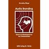 Audio Branding: Musik als Markenzeichen von Unternehmen