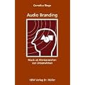Audio Branding: Musik als Markenzeichen von Unternehmen