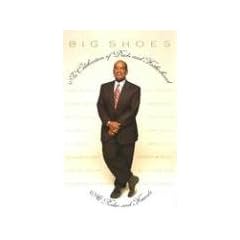 Big Shoes: In Celebration of Dads and Fatherhood