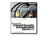 Microsoft Internet Security and Acceleration Server 2000