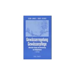 Gew�sserregelung, Gew�sserpflege