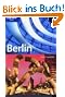 Berlin. City Guide. Includes special section on architecture (Lonely Planet Berlin, 2nd ed)
