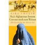 Nach Afghanistan Kommt Gott Nur Noch Zum Weinen