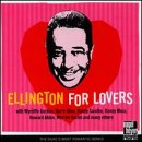 Ellington For Lovers: Duke's Most Romantic Songs by Various Artists - Jazz - Swing/Big Band