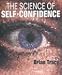 The Science of Self-Confidence
