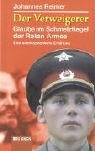 Produkt-Bild: Der Verweigerer: Glaube im Schmelztiegel der Roten Armee