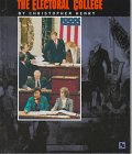 The Electoral College (First Book)