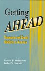 Getting Ahead: Economic and Social Mobility in America