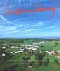 Luxemburg, Eine fotografische Reise mit dem Hei�luftballon - Rob Kieffer