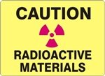 Caution/ Radioactive Materials [14X20 Plastic]