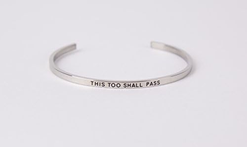 THIS TOO SHALL PASS: Gift for Her,Mantra Bracelet, Inspirational gift,100% Guaranteed,Perfect Gift.