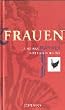 M�nner... und was Frauen von ihnen halten / Frauen... und was M�nner von ihnen halten. 2 in 1-Buch