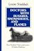 Books : Doctors With Buggies, Snowshoes and Planes: One Hundred Years and More of Idaho Medicine