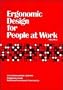 Ergonomic Design for People at Work: Volume 2