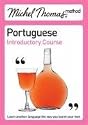 Michel Thomas Method: Portuguese Introductory Course
