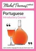 Michel Thomas Method: Portuguese Introductory Course (Michel Thomas Method)