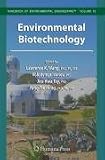 Environmental Biotechnology (Handbook of Environmental Engineering)