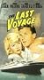 Last Voyage [VHS]