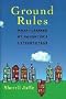 Ground Rules: What I Learned My Daughter's Fifteenth Year