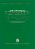 Produkt-Bild: An den Grenzen der Wissenschaft - Die "Annalen der Naturphilosophie" und das natur- und kulturphilosophische Programm ihrer Herausgeber Wilhelm Ostwald und Rudolf Goldscheid