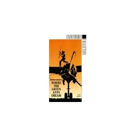 Where the Green Ants Dream [VHS]