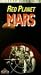 Red Planet Mars [VHS]