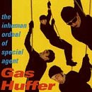 Inhuman Ordeal of Special Agent Gas Huffer