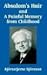 Search : Absalom's Hair and a Painful Memory from Childhood