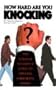 How Hard Are You Knocking?: The College Student's Guide to Opening Corporate Doors