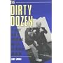 Dirty Dozen: 12 Nasty Fighting Techniques for Any Self-defense Situation